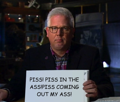 Piss Out The Ass 46