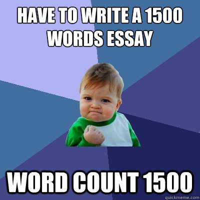 How long does it take to write 1500 words