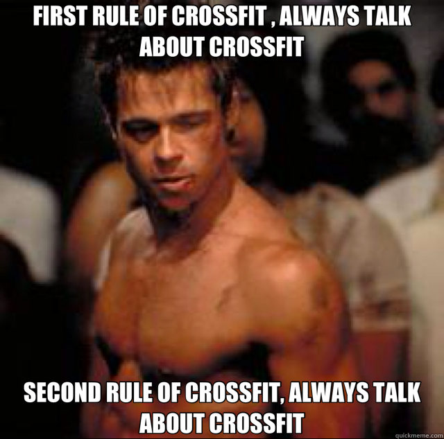 Image result for first rule of crossfit meme