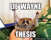Lil wayne thesis