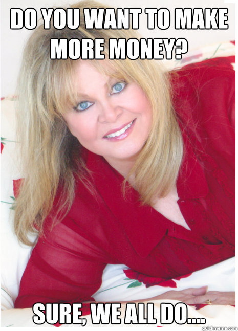 sally struthers commercial do you want to make more money
