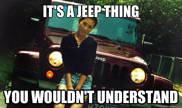 looking at a jeep   what do i need to be aware of