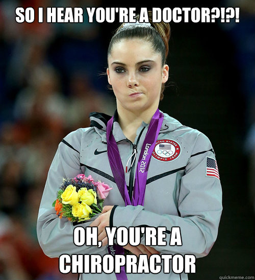 Image result for Chiropractor Meme