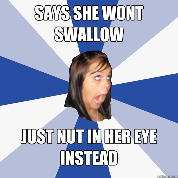 She Wont Swallow 10