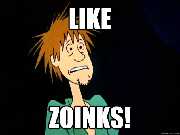 Image result for shaggy like zoinks
