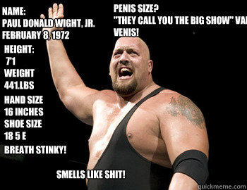 Big Show Penis 77