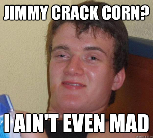 Image result for jimmy crack corn gif