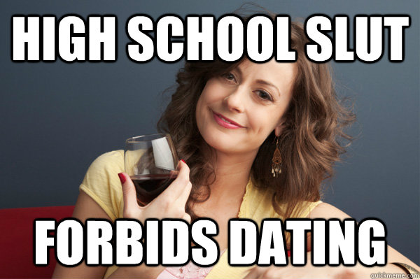 dating in high school meme