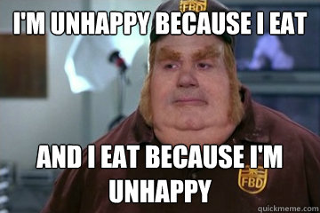 Fat And Unhappy 90